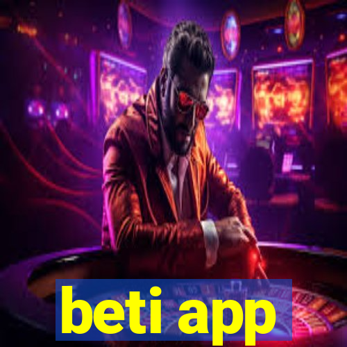 beti app